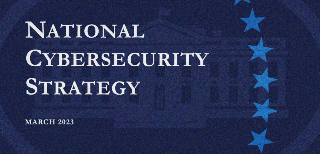 Biden Cybersecurity Strategy | MSP Association Of America