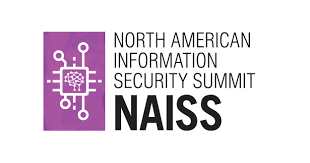 the North American Information Security Summit Naiss 2024