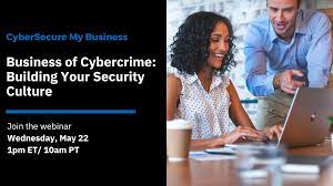 Business of Cybercrime Building Your Security Culture 2024