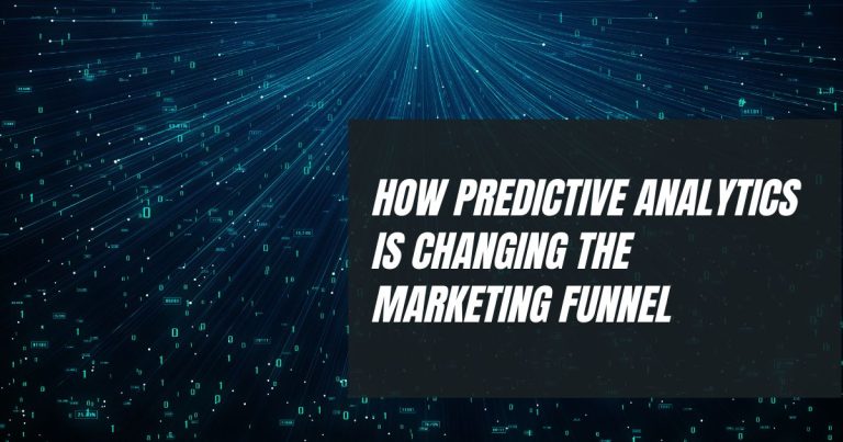2025 11 15 6918165548e55 HowPredictiveAnalyticsIsChangingtheMarketingFunnel