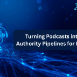 2025 11 19 691d27cd3fd3b TurningPodcastsintoAuthorityPipelinesforMSPs1200x630px
